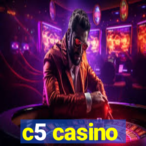 c5 casino
